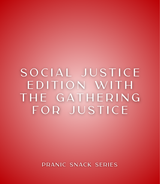 08. Social Justice Edition with The Gathering for Justice (Class)